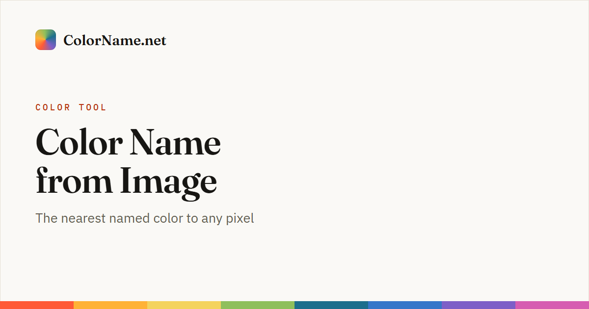 Color Name from Image — Free Online Tool — ColorName.net