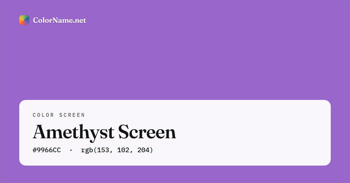Amethyst screen preview — a full-screen solid amethyst color, hex #9966CC, rgb(153, 102, 204)