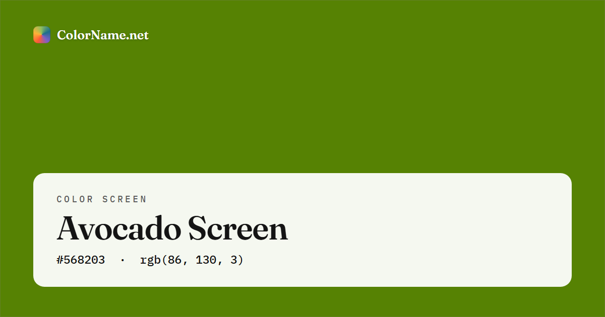 Avocado screen preview — a full-screen solid avocado color, hex #568203, rgb(86, 130, 3)