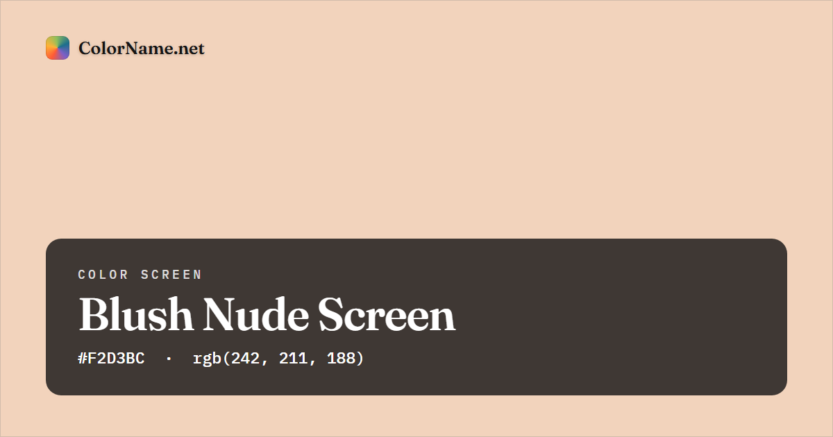 Blush Nude screen preview — a full-screen solid blush nude color, hex #F2D3BC, rgb(242, 211, 188)