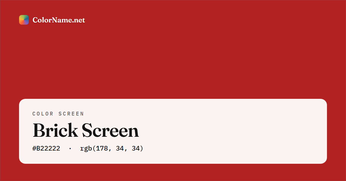 Brick screen preview — a full-screen solid brick color, hex #B22222, rgb(178, 34, 34)