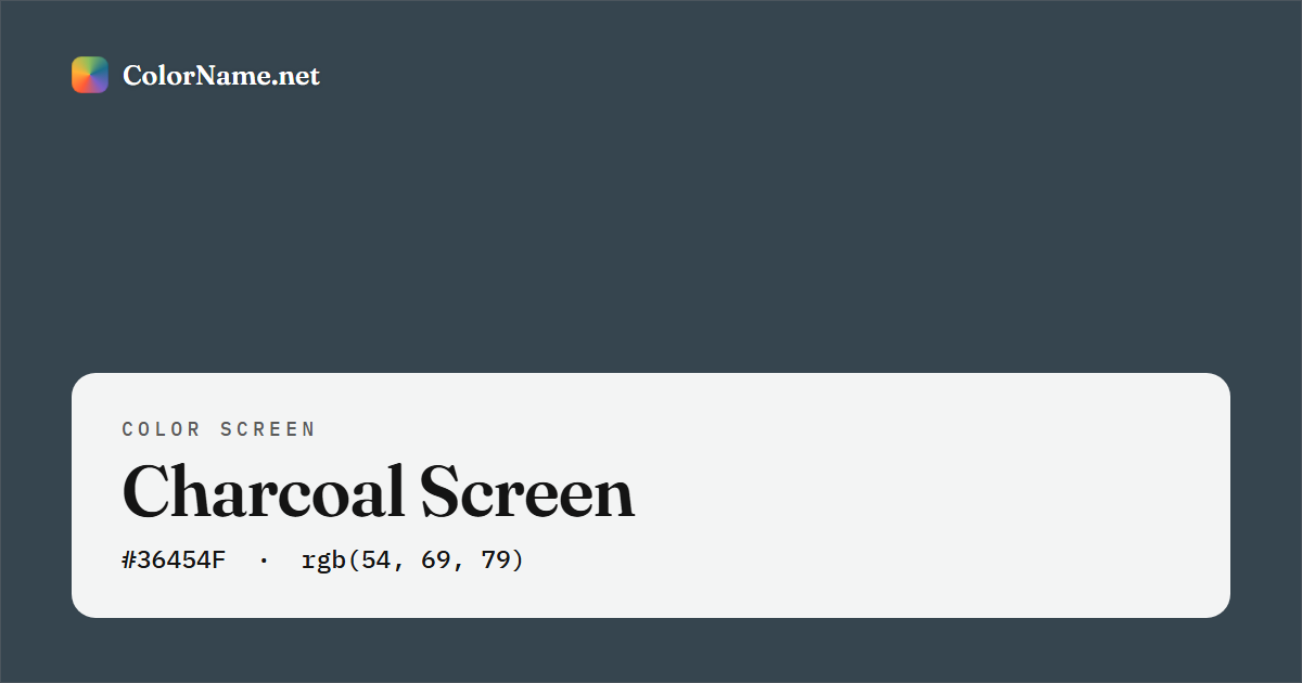 Charcoal screen preview — a full-screen solid charcoal color, hex #36454F, rgb(54, 69, 79)