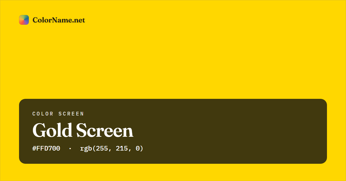 Gold screen preview — a full-screen solid gold color, hex #FFD700, rgb(255, 215, 0)