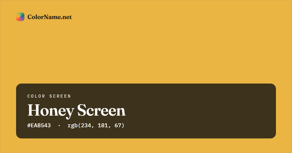 Honey screen preview — a full-screen solid honey color, hex #EAB543, rgb(234, 181, 67)