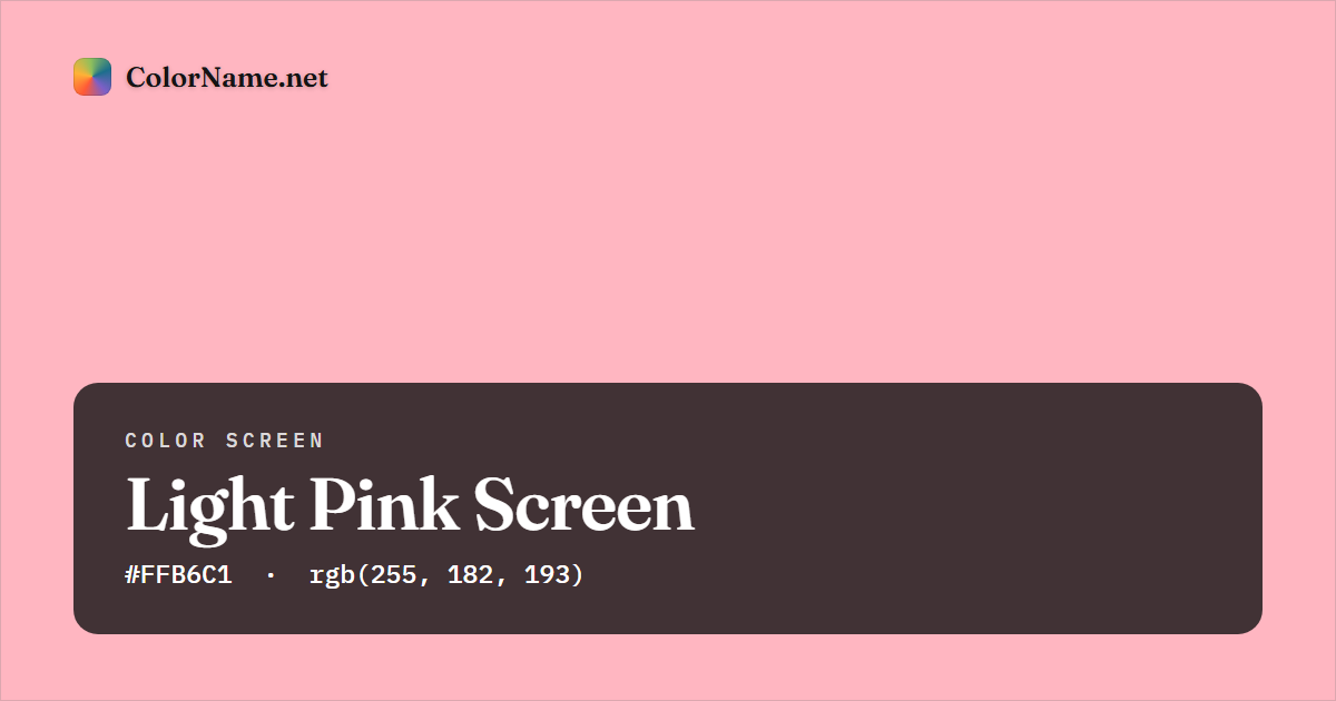 Light Pink screen preview — a full-screen solid light pink color, hex #FFB6C1, rgb(255, 182, 193)