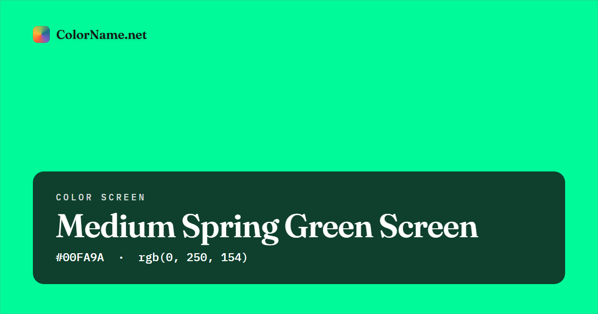 Medium Spring Green screen preview — a full-screen solid medium spring green color, hex #00FA9A, rgb(0, 250, 154)