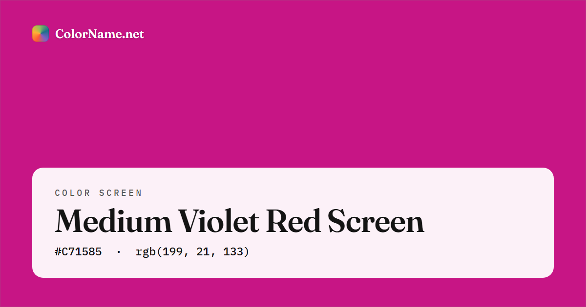 Medium Violet Red screen preview — a full-screen solid medium violet red color, hex #C71585, rgb(199, 21, 133)