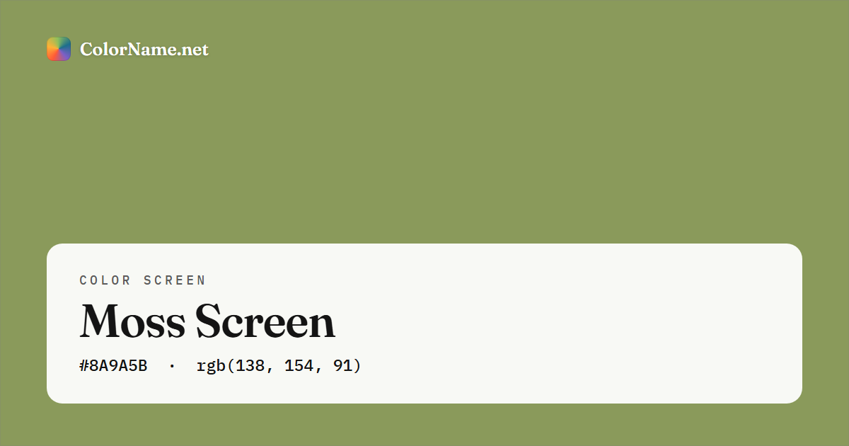 Moss screen preview — a full-screen solid moss color, hex #8A9A5B, rgb(138, 154, 91)
