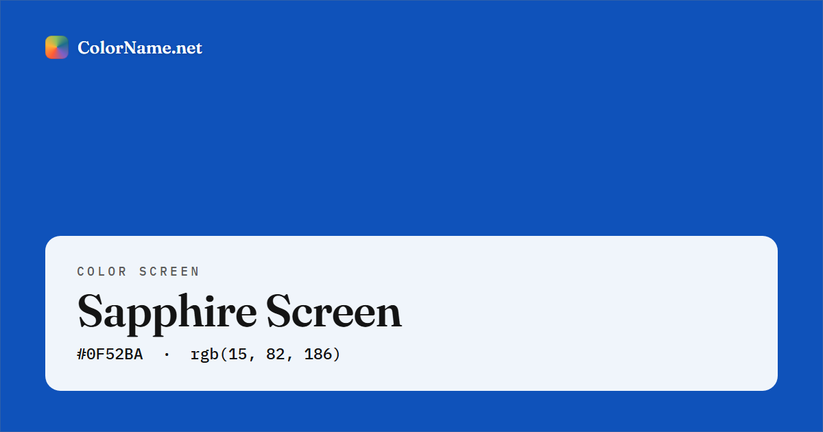 Sapphire screen preview — a full-screen solid sapphire color, hex #0F52BA, rgb(15, 82, 186)