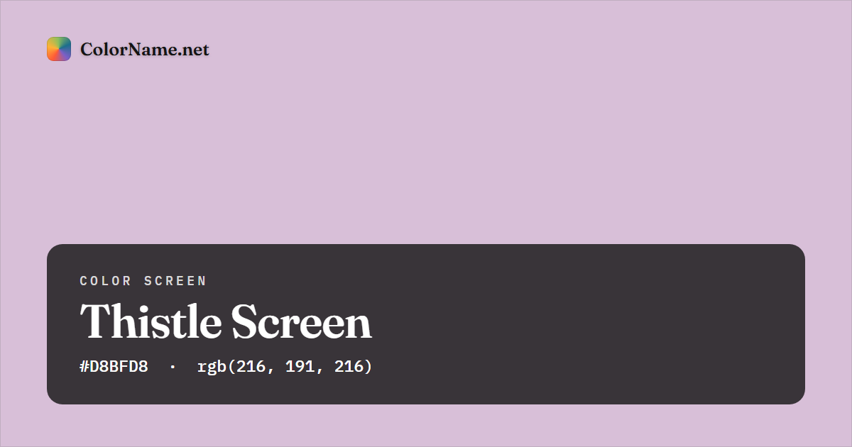 Thistle screen preview — a full-screen solid thistle color, hex #D8BFD8, rgb(216, 191, 216)
