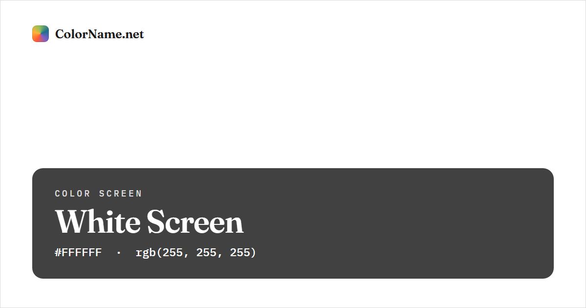 White screen preview — solid white color, hex #FFFFFF